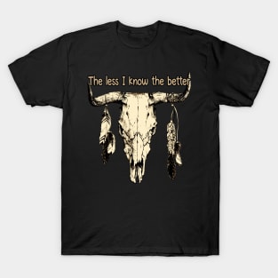 It Feels Like I Only Go Backwards Bull Skull T-Shirt